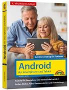 Android für Smartphone & Tablet - Leichter Einstieg für Senioren